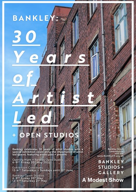 Bankley: 30 Years of Artist Led + Open Studios