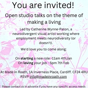 Open studio talk on Neurodivesity and work: Starting a New Job, by Catherine Wynne-Paton