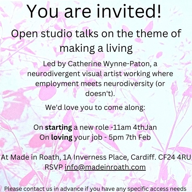 Open studio talk on Neurodivesity and work: On Loving your Job, by Catherine Wynne-Paton